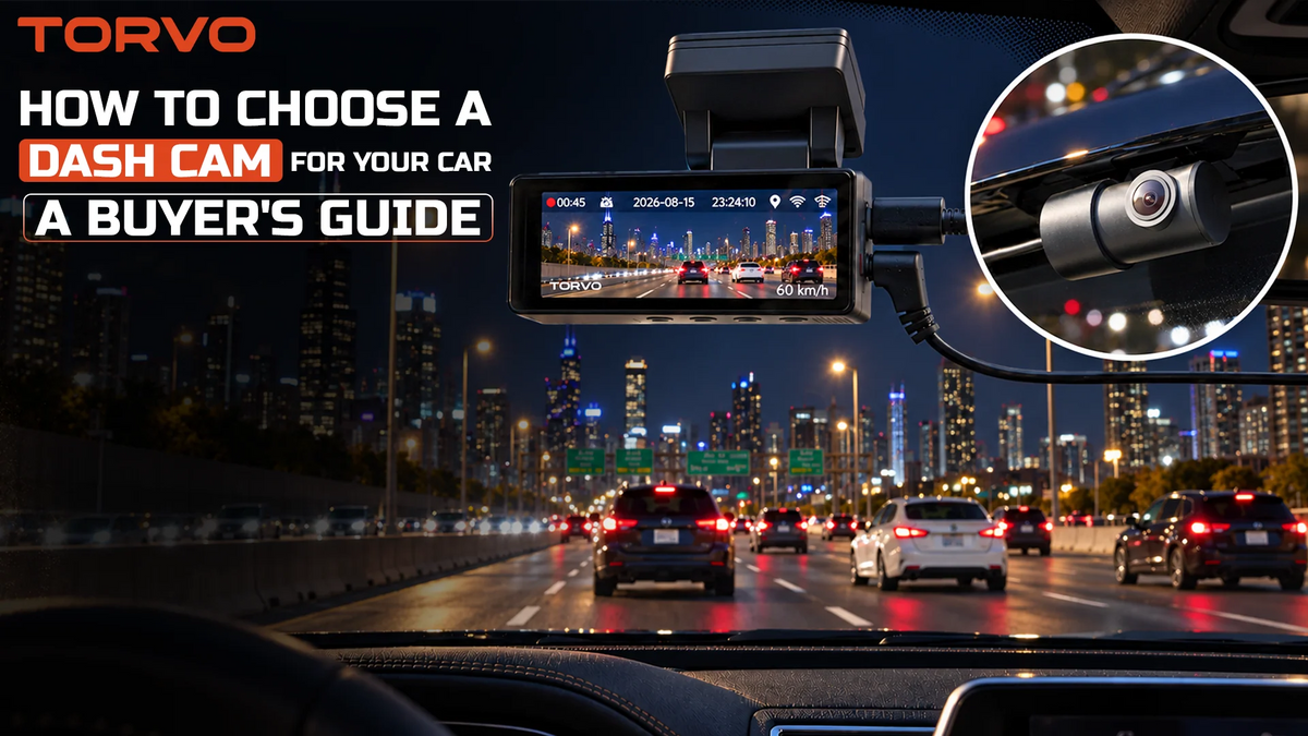 How to Choose a Dash Cam for Your Car: A Buyer's Guide