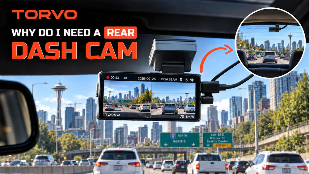 Why Do I Need a Rear Dash Cam